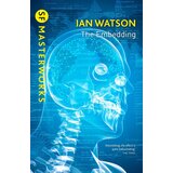 Hachette Ian Watson - The Embedding | Eponuda.com