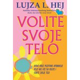 Verba Lujza Hej - Volite svoje telo Cene