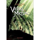 Čarobna knjiga Režis Loazel, Žan-Blez Džijan, Vinsent Malije - Veliki mrtvac 1 | ePonuda.com