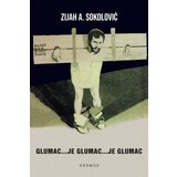Glumac... je glumac...je glumac