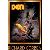 Diamond Comic Distributors Richard Corben - Den Vol. 5: The Price of Memories | Eponuda.com