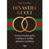 Fokus na HIT Dinastija Gucci Sara Gay Forden | ePonuda.com