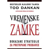 Leo Commerce Tod Dankan - Vremenske zamke : dokazane strategije za pretrpane prodavce akcija Cene