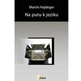 Fedon Martin Hajdeger - Na putu k jeziku Cene