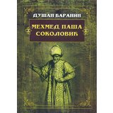 Otvorena knjiga Dušan Baranin - Mehmed Paša Sokolović Cene'.'