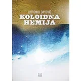 Ljubomir Đaković - Koloidna hemija
