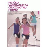 Data Status Suzan F. Ayers,Mary Jo Sariscsany - Fizičko vaspitanje za celoživotnu formu Cene