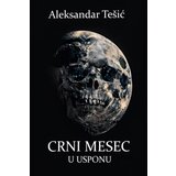  Crni mesec u usponu | ePonuda.com