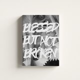  Blessed but not broken – premium štampa- manifest otpornosti | Eponuda.com
