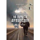  Na putu za Armagedon: Rat u Ukrajini Cene