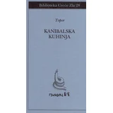 Rolan Topor - Kanibalska kuhinja