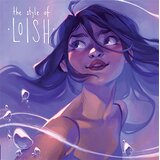 Ingram Publisher Services Louis Van Baarle - The Style of Loish: Finding your artistic voice | Eponuda.com