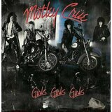 Motley Crue Motley Crue - Girls,Girls,Girls (40th Aiversary Remaster) Cene