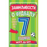  Zanimljivosti o fudbalu koje svako dete od 7 godina mora da zna Cene