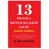 13 pravila mentalno jakih ljudi - radna sveska Ejmi Morin | Eponuda.com