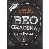 Siniša Stojanović - Beogradska beležnica