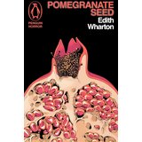 The Book Service Limited Edith Wharton - Pomegranate Seed and Other Ghostly Tales Cene