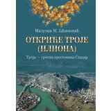 Ganeša MIlutin M. Jaćimović - Otkriće Troje (Iliona) | ePonuda.com