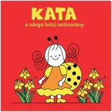 Bogyó in Babica: Kata, deklica pikapolonica z rumenim hrbtom - slikanica