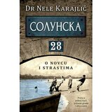 Laguna Dr Nele Karajlić - Solunska 28 knjiga Cene
