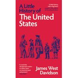 John Wiley & Sons Limited James West Davidson - A Little History of the United States Cene