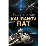  Kalibanov rat - Autor Džejms S. A. Kori | ePonuda.com
