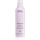 Aveda Stress-Fix™ Body Lotion antistresno mleko za telo 200 ml Cene