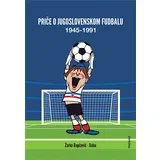 Žarko Dapčević Daba - Priče o jugoslovenskom fudbalu