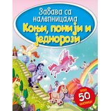 Vulkan Izdavaštvo Zabava sa nalepnicama - Konji, poniji i jednorozi | Eponuda.com