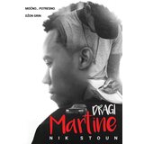 Publik Praktikum Dragi Martine Cene