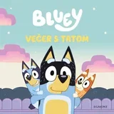 Bluey - Večer s tatom
