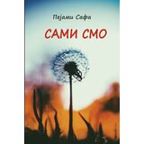Agora Pejami Safa - Sami smo | ePonuda.com