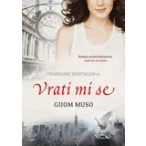 Gijom Muso
 - Vrati mi se