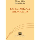 Akademska Knjiga Džoan Rivijer,Melani Klajn - Ljubav, mržnja i reparacija Cene'.'