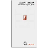 Žan-Pjer Vernan
 - Vaseljena, bogovi, ljudi