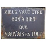 Antic Line Kovinski znak Bon A Rien Cene