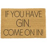 Artsy Doormats otirač ​od prirodnih kokosovih vlakana If You Have Gin, 40 x 60 cm Cijene