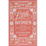 Sterling Louisa May Alcott - Little Women and Other Novels Cene
