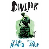 Komiko Dejvid Almond,Dejv Mekin - Divljak