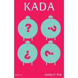 Arete Daniel H. Pink - Kada Cene