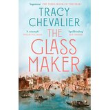 Harper Collins Publishers Ltd Tracy Chevalier - The Glassmaker Cene