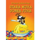 Stara muha, dobra juha