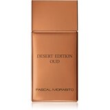 Pascal Morabito Desert Edition Oud parfumska voda za moške 100 ml Cene
