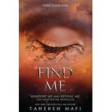 Harper Collins Publishers Ltd Tahereh Mafi - Find Me Cene