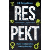 Laguna Respekt - Inti Čaves Peres ( 10154 ) | ePonuda.com