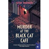 HarperCollins Publishers Seishi Yokomizo - Murder at the Black Cat Cafe | Eponuda.com