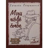 Panonske niti Zdravko Šćepanović
 - Miris riblje čorbe: kuvar dobrih misli Cene'.'