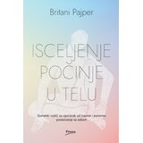 Finesa Britani Pajper - Isceljenje počinje u telu | Eponuda.com