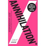 Harper Collins Publishers Ltd Jeff VanderMeer - Annihilation (Southern Reach Trilogy 1) | Eponuda.com