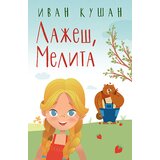 Laguna Ivan Kušan - Lažeš, Melita Cene